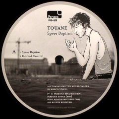 Touane - Touane - Spree Baptism - Persona