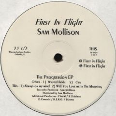 Sam Mollison - Sam Mollison - The Progression EP - First In Flight