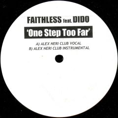 Faithless - Faithless - One Step Too Far - Cheeky Records