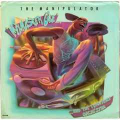 Mixmaster Gee And The Turntable Orchestra - Mixmaster Gee And The Turntable Orchestra - The Manipulator - MCA