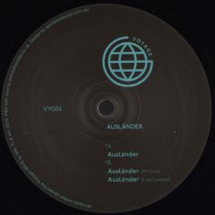 Ausländer - Ausländer - Ausländer - Voyage Recordings