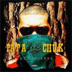Papa Chuk - Papa Chuk - The Badlands - Pendulum