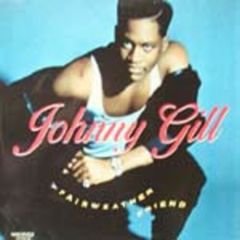 Johnny Gill - Johnny Gill - Fairweather Friend - Motown