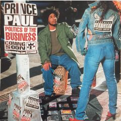 Prince Paul - Prince Paul - Politics Of The Business - Antidote