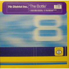 7th District Inc - 7th District Inc - The Bottle (Part Two) - Exit 8