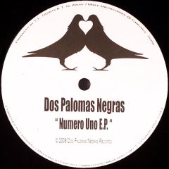 Dos Palomas Negras - Dos Palomas Negras - Numero Uno EP - Dos Palamos Negras