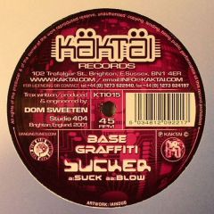 Base Graffiti - Base Graffiti - Sucker - Kaktai