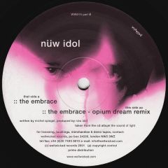 Nüw Idol - Nüw Idol - The Embrace - WellWicked