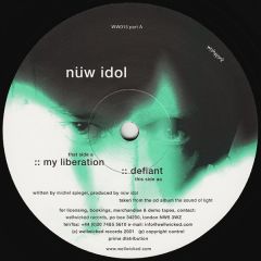 Nuw Idol - Nuw Idol - My Liberation - Well Wicked