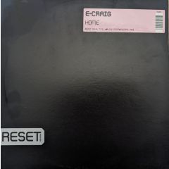 E Craig - E Craig - Home - Reset Records