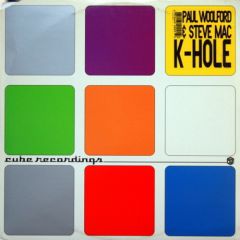 Paul Woodford & Steve Mac - Paul Woodford & Steve Mac - K Hole - Cube Recordings