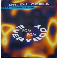 Dr DJ Cerla - Dr DJ Cerla - Everybody Pom Pom - Mega