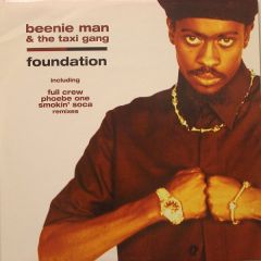 Beenie Man & The Taxi Gang - Beenie Man & The Taxi Gang - Foundation - Jet Star