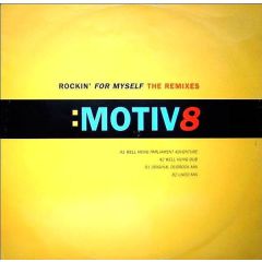 Motiv-8 - Motiv-8 - Rockin For Myself (Remix) - WEA