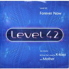 Level 42 - Level 42 - Forever Now - RCA