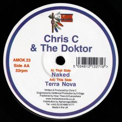 Chris C & The Doktor - Chris C & The Doktor - Naked - Mohawk