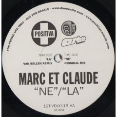 Marc Et Claude - Marc Et Claude - Ne / La - Positiva, Go For It, Orbit Records
