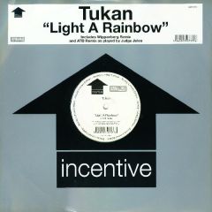 Tukan - Tukan - Light A Rainbow - Incentive