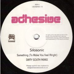 Silosonic - Silosonic - Something (To Make You Feel Alright) - Adhesive