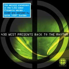 430 West Presents - 430 West Presents - Back To The Rhythm - 430 West