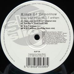 Kings Of Tomorrow - Kings Of Tomorrow - Open Your Mind / K.O.T Anthem - Slip 'N' Slide