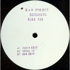 K&M Project - K&M Project - Screamers - Bullion