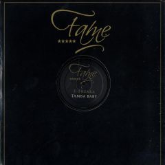 F-Freaka - F-Freaka - Tamba Baby - Fame