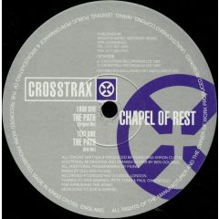 Chapel Of Rest - Chapel Of Rest - The Path - Crosstrax