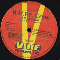 R.U.F.F. Crew - R.U.F.F. Crew - En La Mesa - Vibe Music