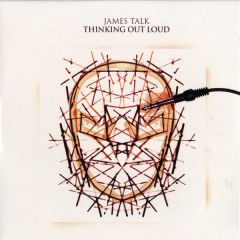 James Talk Presents - James Talk Presents - Thinking Out Loud (Sampler 1) - Nascent