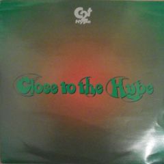C2T Hype - C2T Hype - Close To The Hype - Then Music