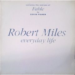 Robert Miles - Robert Miles - Everyday Life - DBX