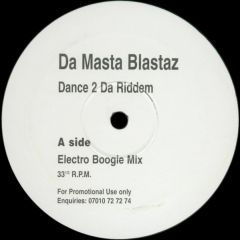 Da Masta Blastaz - Da Masta Blastaz - Dance 2 Da Riddem - MB
