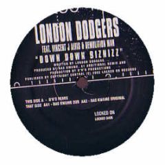 London Dodgers  - London Dodgers  - Down Down Biznizz (Remixes) - Locked On