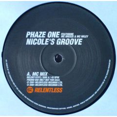 Phaze One Ft MC Breeze & MC Wiley - Phaze One Ft MC Breeze & MC Wiley - Nicole's Groove (MC Mix) - Relentless