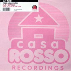 Paul Johnson - Paul Johnson - Just Dance - Casa Rosso