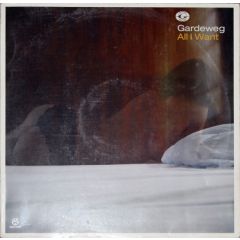 Gardeweg - Gardeweg - All I Want - Kontor