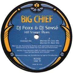 DJ Foxx & DJ Sense - DJ Foxx & DJ Sense - Hill Street Blues - Big Chief 