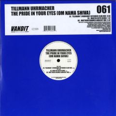 Tillmann Uhrmacher - Tillmann Uhrmacher - The Pride In Your Eyes (Om Nama Shiva) - Vandit