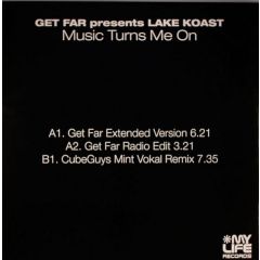 Get Far Presents Lake Koast - Get Far Presents Lake Koast - Music Turns Me On - My Life Records 14