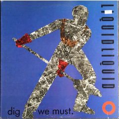 Liquid Liquid - Liquid Liquid - Dig We Must - 99 Records