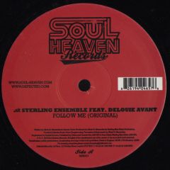 Sterling Ensemble Ft Delouie Avant - Sterling Ensemble Ft Delouie Avant - Follow Me - Soulheaven