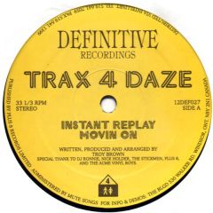 Trax 4 Daze - Trax 4 Daze - Trax 4 Daze EP - Definitive
