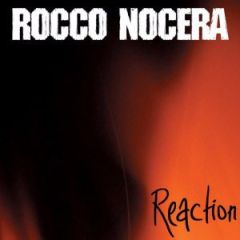 Rocco Nocera - Rocco Nocera - Reaction - Kontor