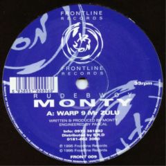 Rude Bwoy Monty - Rude Bwoy Monty - Warp 9 Mr Zulu - Frontline
