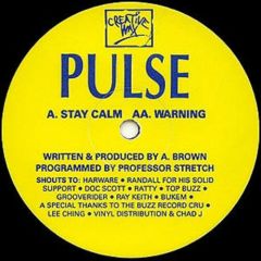 Pulse - Pulse - Stay Calm - Creative Wax