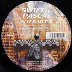 Swift & Pascal - Swift & Pascal - It's Over - Frontline