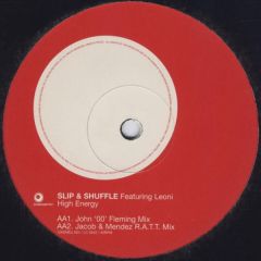 Slip & Shuffle Featuring Leoni - High Energy - Chemistry