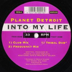 Planet Detroit - Planet Detroit - Into My Life - Nice 'N' Ripe