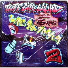 Tuff City Squad - Tuff City Squad - Breakmania 2 - Tuff City